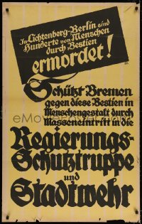 2w571 REGIERUNGS-SCHUTZTRUPPE UND STADTWEHR 28x44 German special poster 1919 rough times after WWI!