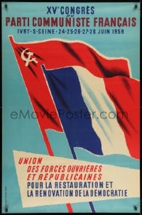 2w599 XVE CONGRES DU PARTI COMMUNISTE FRANCAIS 30x46 French special poster 1959 France and USSR!