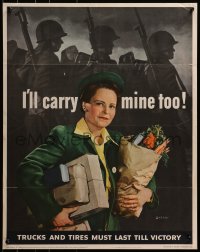 2w104 I'LL CARRY MINE TOO 22x28 WWII war poster 1943 great image of woman carrying her share too!