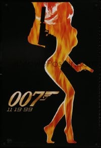 2w991 WORLD IS NOT ENOUGH teaser DS 1sh 1999 James Bond, flaming silhouette of sexy girl!