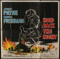 2x050 HOLD BACK THE NIGHT 6sh 1956 art of Korean War soldier John Payne & sexy Mona Freeman!