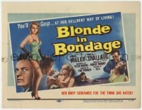 3b060 BLONDE IN BONDAGE TC 1957 sexy Swedish bad girl, you'll gasp at her hellbent way of living!