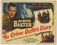 3b091 CRIME DOCTOR'S DIARY TC 1949 detective Warner Baxter, bullet-hot murder brewed by love!