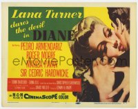 3b107 DIANE TC 1956 sexy Lana Turner dares the devil, great close up romantic artwork!