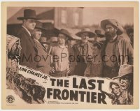 3b495 LAST FRONTIER LC R1942 close up of worried townspeople, feature version of western serial!