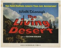 3b208 LIVING DESERT Canadian TC 1953 the first feature-length Disney True-Life Adventure!