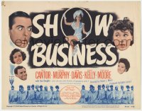 3b274 SHOW BUSINESS TC R1950 Eddie Cantor, sexy Constance Moore, George Murphy, Joan Davis