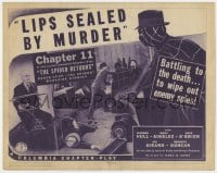 3b286 SPIDER RETURNS chapter 11 TC 1941 Warren Hull as famous crime smasher, Lips Sealed by Murder!