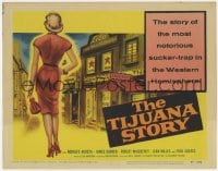 3b310 TIJUANA STORY TC 1957 the story of the most notorious sucker-trap in the Western Hemisphere!