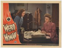 3b618 WEIRD WOMAN LC 1944 Lois Collier & Evelyn Ankers at desk, An Inner Sanctum Mystery!