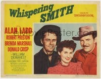 3b622 WHISPERING SMITH LC #7 R1956 posed smiling portrait of Alan Ladd, Robert Preston & Marshall!