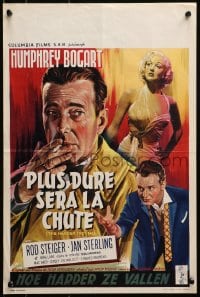3f348 HARDER THEY FALL Belgian 1956 Humphrey Bogart, Rod Steiger, Jan Sterling, cool different art!