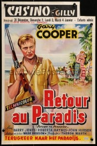3f373 RETURN TO PARADISE Belgian 1953 different art of Gary Cooper, from James A. Michener's story!