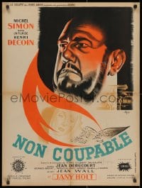 3f675 NON COUPABLE French 24x32 1947 Henri Decoin, cool art of Michel Simon, Jany Holt!