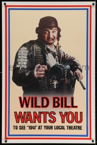 3g605 1941 teaser 1sh 1979 Steven Spielberg, John Belushi as Wild Bill wants you!