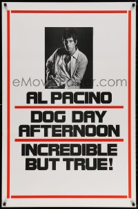 3g711 DOG DAY AFTERNOON teaser 1sh 1975 Al Pacino, Sidney Lumet bank robbery crime classic!
