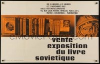 3g583 VENTE EXPOSITION DU LIVRE SOVIETIQUE 25x39 French special poster 1963 Lenin and Cosmonaut!