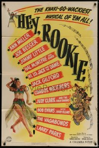 3j392 HEY ROOKIE 1sh 1943 Ann Miller, Joe Besser, Jimmy Little, khaki-go-wackiest musical!