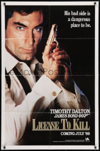 3j514 LICENCE TO KILL teaser 1sh 1989 Dalton as Bond, his bad side is dangerous, 'License'!