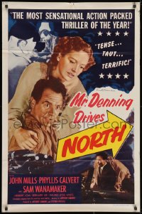3j588 MR. DENNING DRIVES NORTH 1sh 1953 scared John Mills & Phyllis Calvert, English mystery, rare!