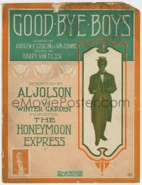 3m320 HONEYMOON EXPRESS stage play sheet music 1913 Goodbye Boys, introduced by Al Jolson, Buck art!