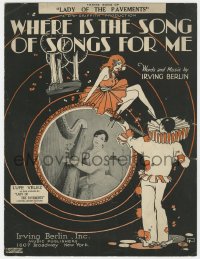 3m333 LADY OF THE PAVEMENTS sheet music 1929 Irving Berlin, Where is the Song of Songs for Me!