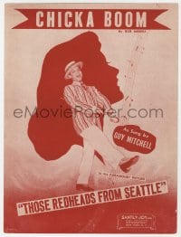3m398 THOSE REDHEADS FROM SEATTLE sheet music 1953 Chicka Boom as sung by Guy Mitchell!