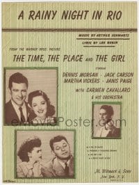 3m403 TIME, THE PLACE & THE GIRL sheet music 1946 Dennis Morgan & Jack Carson, A Rainy Night In Rio!