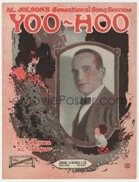 3m412 YOO-HOO sheet music 1921 Al Jolson's sensational song success, great photo & artwork!
