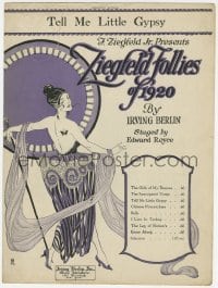 3m417 ZIEGFELD FOLLIES OF 1920 stage play sheet music 1920 Irving Berlin, Tell Me Little Gypsy!
