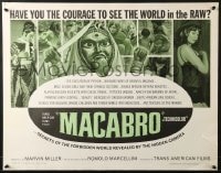 3p855 MACABRO 1/2sh 1966 wild horror documentary, see the forbidden world in the raw!