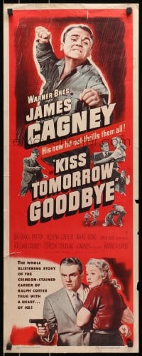 3p152 KISS TOMORROW GOODBYE insert 1950 artwork of James Cagney hotter than he was in White Heat!