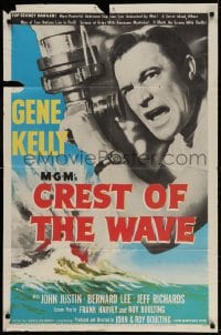3t179 CREST OF THE WAVE 1sh 1954 great close up of angry Gene Kelly at periscope of submarine!