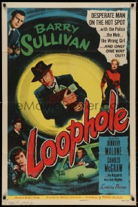 3t525 LOOPHOLE 1sh 1954 relentless cop Barry Sullivan & lethal blonde Mary Beth Hughes!
