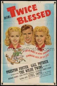 3t910 TWICE BLESSED 1sh 1945 art of Preston Foster between the pretty Wilde Twins Lee & Lyn!