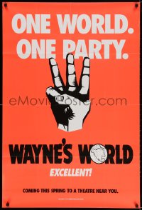 3t951 WAYNE'S WORLD teaser 1sh 1991 Mike Myers, Dana Carvey, one world, one party, excellent!