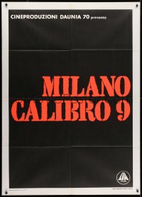 3w239 CALIBER 9 teaser Italian 1p 1972 Fernando Di Leo's Milano calibro 9, cool dayglo title!