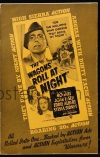 3w087 WAGONS ROLL AT NIGHT pressbook 1941 Humphrey Bogart, Joan Leslie, Eddie Albert, Sidney, rare!