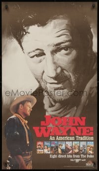 3z199 JOHN WAYNE AN AMERICAN TRADITION 21x36 video poster 1990 great art & image of The Duke!