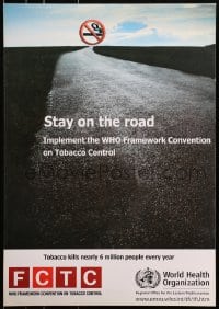 3z341 FCTC 19x27 special poster 2000s the dangers of tobacco, World Health Organization!