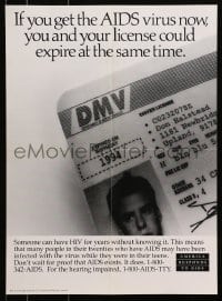 3z360 IF YOU GET THE AIDS VIRUS NOW 16x22 special poster 1990s HIV, you and your license expire!