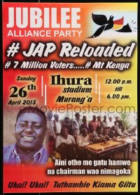 3z366 JUBILEE ALLIANCE PARTY 12x16 Kenyan special poster 2015 JAP Reloaded event!