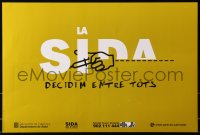 3z372 LA SIDA DECIDIM ENTRE TOTS 16x24 Spanish special poster 2009 HIV/AIDS, different art!