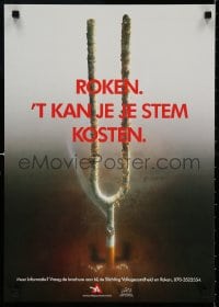 3z446 ROKEN T KAN JE JE STEM KOSTEN 17x24 Dutch special poster 1990s tuning fork cigarette!