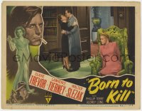 4a268 BORN TO KILL LC #5 1946 Long eavesdrops on Lawrence Tierney & Claire Trevor about to kiss!