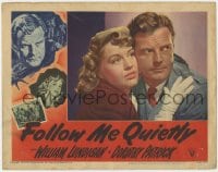 4a440 FOLLOW ME QUIETLY LC #5 1949 Richard Fleischer film noir, William Lundigan, Dorothy Patrick
