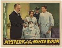4a680 MYSTERY OF THE WHITE ROOM LC 1939 doctor Bruce Cabot watches man's banadges get removed!
