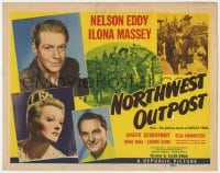 4a101 NORTHWEST OUTPOST TC 1947 Nelson Eddy & Ilona Massey in a musical western in Old California!