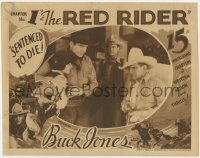 4a760 RED RIDER chapter 1 LC 1934 sheriff Buck Jones, Universal cowboy serial, Sentenced to Die!