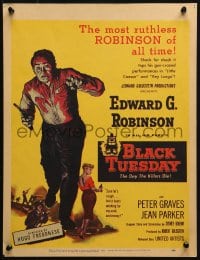 4b408 BLACK TUESDAY WC 1955 artwork of the most ruthless Edward G. Robinson of all time, with gun!